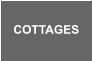 COTTAGES